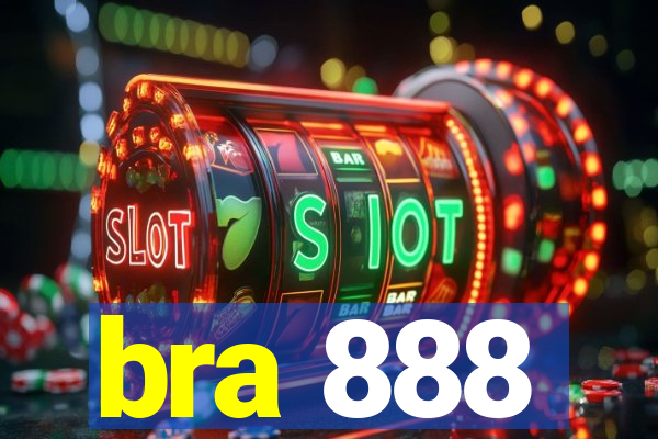 bra 888